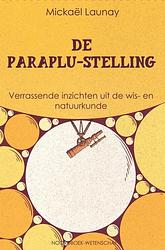 Foto van De paraplu-stelling - mickaël launay - paperback (9789056157692)