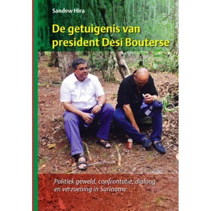 Foto van De getuigenis van president desi bouterse