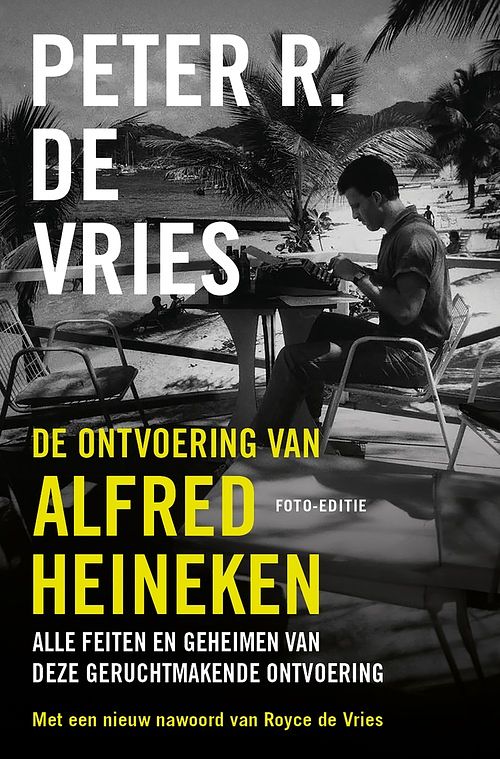 Foto van De ontvoering van alfred heineken - peter r. de vries - ebook