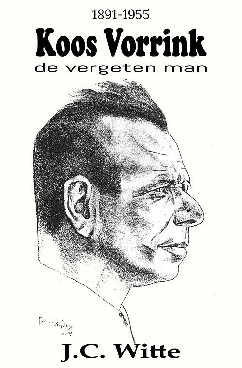 Foto van Koos vorrink, de vergeten man (1891-1955) - j.c. witte - ebook (9789462665521)