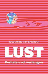 Foto van Lust - jacqueline van lieshout - ebook