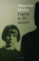 Foto van Ergens in dit duister - natascha wodin - ebook (9789045038773)