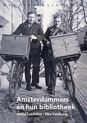 Foto van Amsterdammers en hun bibliotheek - elke veldkamp, joosje lakmaker - ebook (9789028450035)