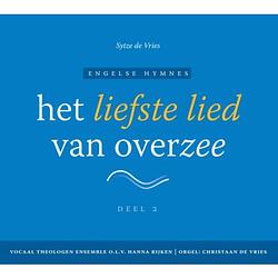 Foto van Het liefste lied van overzee / deel 2