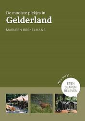 Foto van De mooiste plekjes in gelderland - marleen brekelmans - paperback (9789043924986)