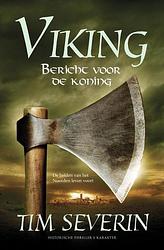 Foto van Bericht voor de koning - tim severin - ebook (9789045207087)