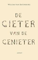 Foto van De gieter van de genieter - willem van batenburg - ebook (9789464624540)