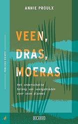 Foto van Veen, dras, moeras - annie proulx - paperback (9789044547528)