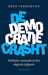 Foto van De democratie crasht - kees verhoeven - ebook (9789047016021)