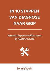 Foto van In 10 stappen van diagnose naar grip - bonnie vooijs - paperback (9789493187979)