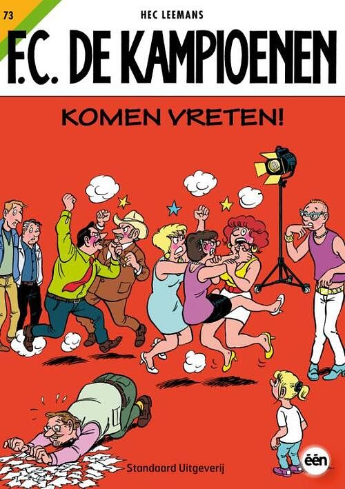 Foto van F.c. de kampioenen 73 - komen vreten! - hec leemans - paperback (9789002248207)