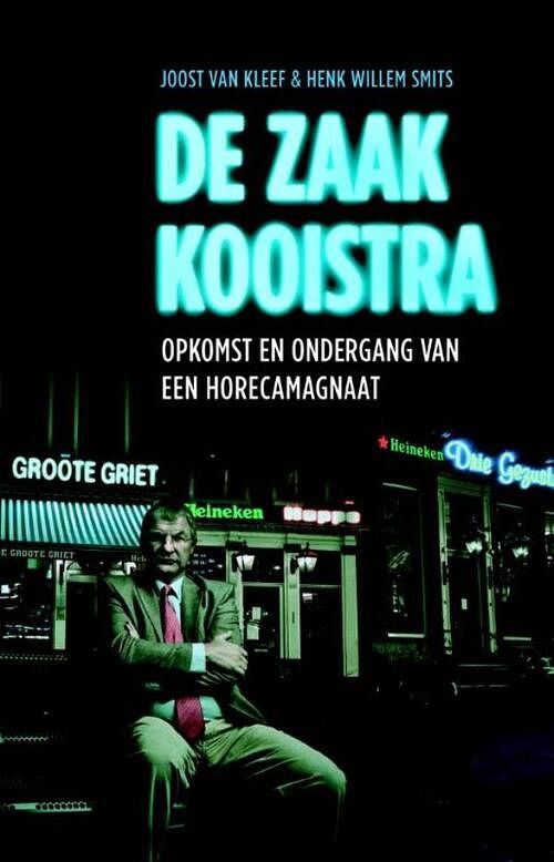 Foto van De zaak kooistra - henk willem smits, joost van kleef - ebook (9789020411560)