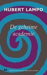 Foto van De geheime academie - hubert lampo - ebook (9789402300345)