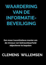 Foto van Waardering van de informatiebeveiliging - clemens willemsen - paperback (9789403676159)