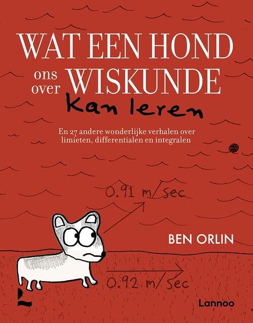 Foto van Wat een hond ons over wiskunde kan leren - ben orlin - paperback (9789401474672)