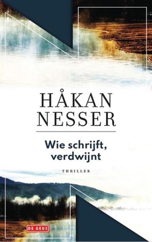 Foto van Wie schrijft, verdwijnt - håkan nesser - paperback (9789044547115)