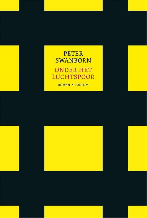 Foto van Onder het luchtspoor - peter swanborn - ebook (9789463811316)