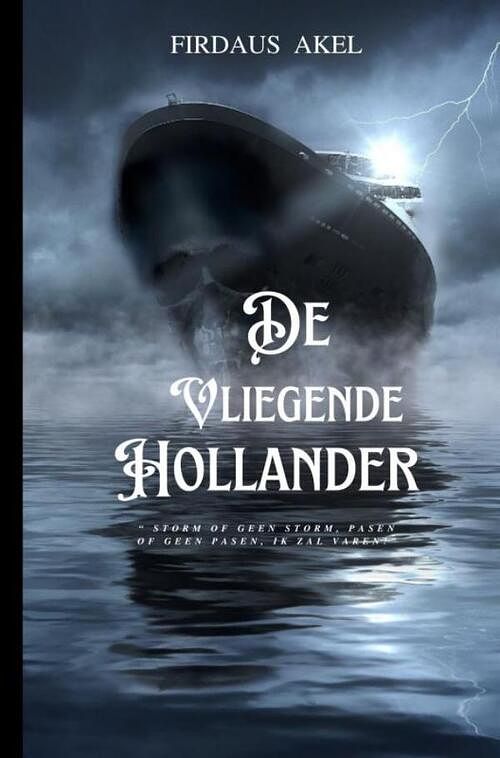 Foto van De vliegende hollander - firdaus akel - paperback (9789464923018)