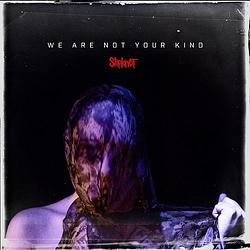 Foto van We are not your kind - lp (0075678645761)