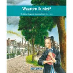 Foto van Waarom ik niet? - terugblikken leesboeken