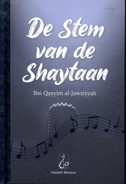 Foto van De stem van de shaytaan - ibn qayyim al-jawziyyah - hardcover (9789464740059)