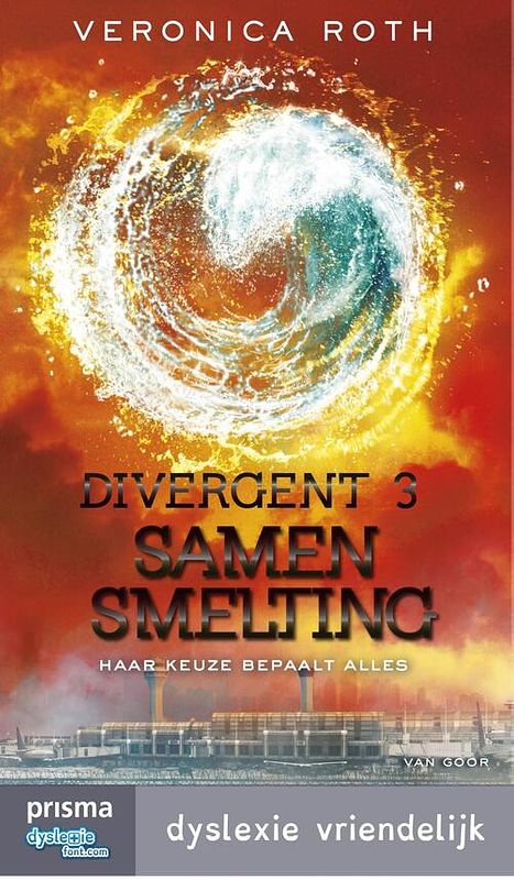 Foto van Divergent 3 - samensmelting (prismadyslexie) - veronica roth - ebook (9789000351572)