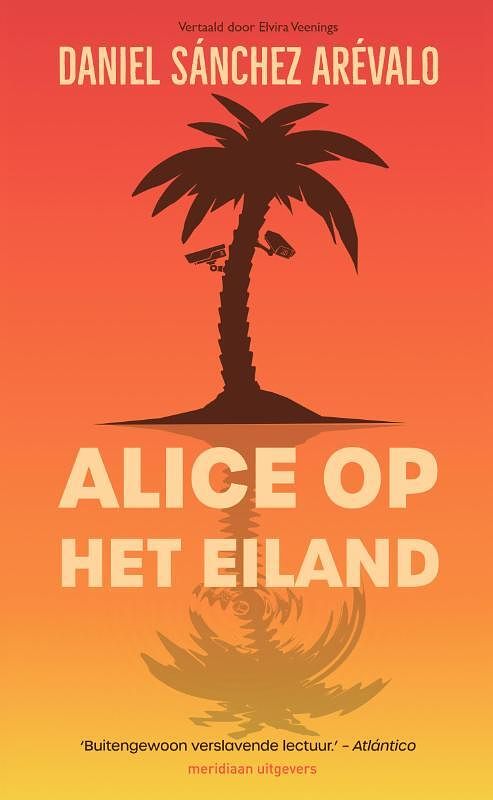 Foto van Alice op het eiland - daniel sánchez arévalo - paperback (9789493169159)