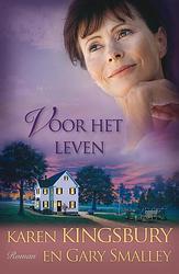 Foto van Voor het leven - gary smalley, karen kingsbury - ebook (9789029796415)