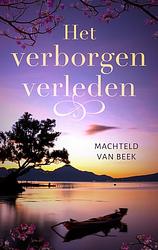 Foto van Het verborgen verleden - machteld van beek - ebook