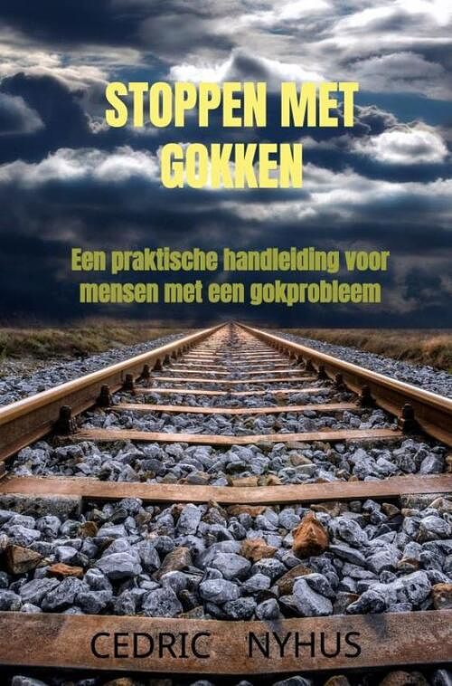 Foto van Stoppen met gokken - cedric nyhus - paperback (9789464056334)