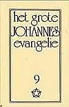 Foto van Het grote johannes evangelie - j. lorber - hardcover (9789065560629)