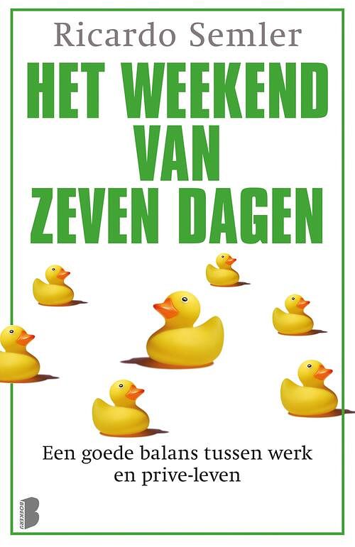 Foto van Het weekend van zeven dagen - ricardo semler - ebook (9789402303469)