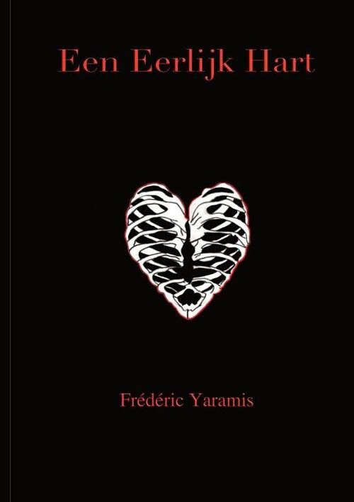 Foto van Een eerlijk hart - frédéric yaramis - paperback (9789403674025)