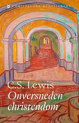 Foto van Onversneden christendom - c.s. lewis - paperback (9789043539708)
