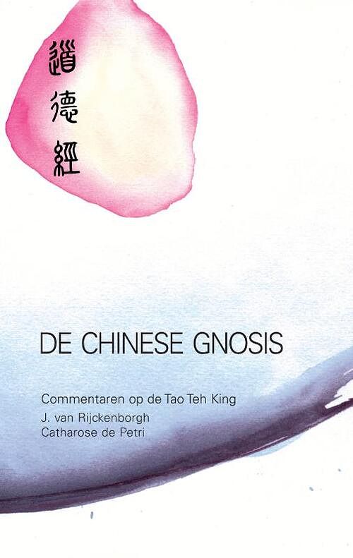 Foto van De chinese gnosis - catharose de petri, j. van rijckenborgh - ebook (9789067326124)