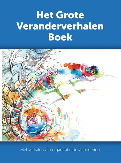 Foto van Het grote veranderverhalen boek - mariëlle brink - ebook (9789462542587)