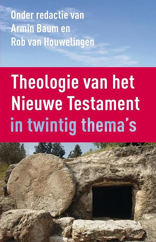 Foto van Theologie van het nieuwe testament - armin baum, rob van houwelingen - ebook (9789023955948)