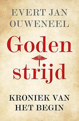 Foto van Godenstrijd - evert jan ouweneel - ebook (9789043534482)