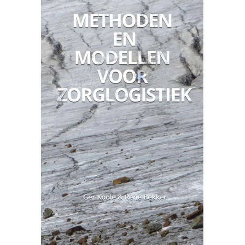 Foto van Methoden en modellen voor zorglogistiek