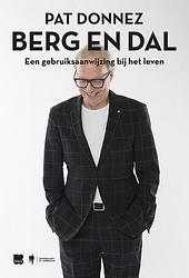 Foto van Berg en dal - pat donnez - paperback (9789072201355)