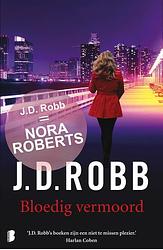 Foto van Bloedig vermoord - j.d. robb - ebook