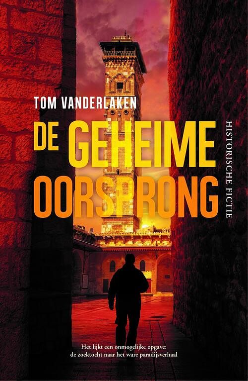 Foto van De geheime oorsprong - tom vanderlaken - ebook (9789020542059)