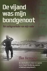 Foto van De vijand was mijn bondgenoot - ellen vermaeten - ebook (9789402903881)