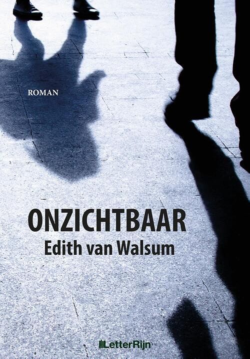 Foto van Onzichtbaar - edith van walsum - ebook (9789491875731)