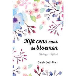 Foto van Kijk eens naar de bloemen