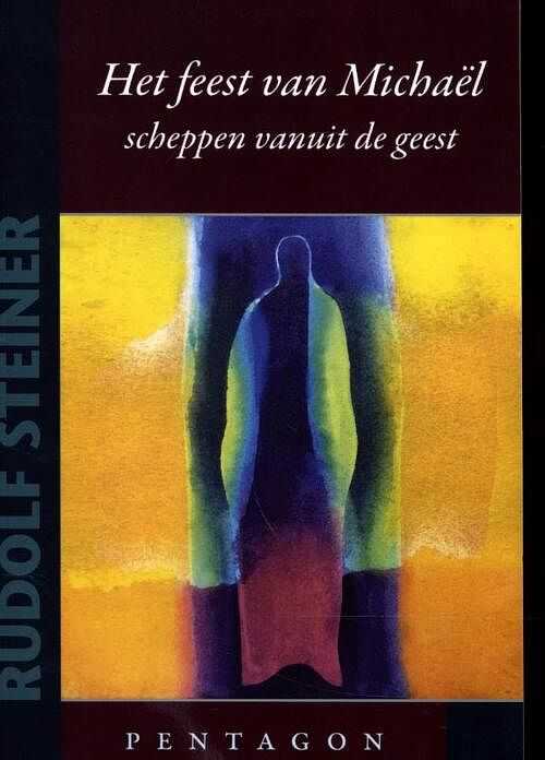 Foto van Feest van michaël - rudolf steiner - paperback (9789492462589)