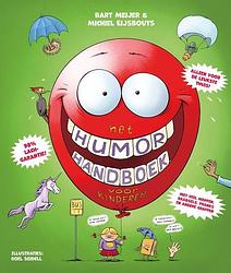 Foto van Het humor handboek voor kinderen - bart meijer, michiel eijsbouts - hardcover (9789020623000)