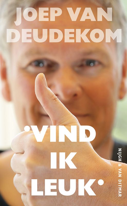 Foto van Vind ik leuk - joep van deudekom - ebook (9789038894782)