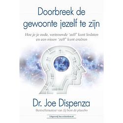 Foto van Doorbreek de gewoonte jezelf te zijn