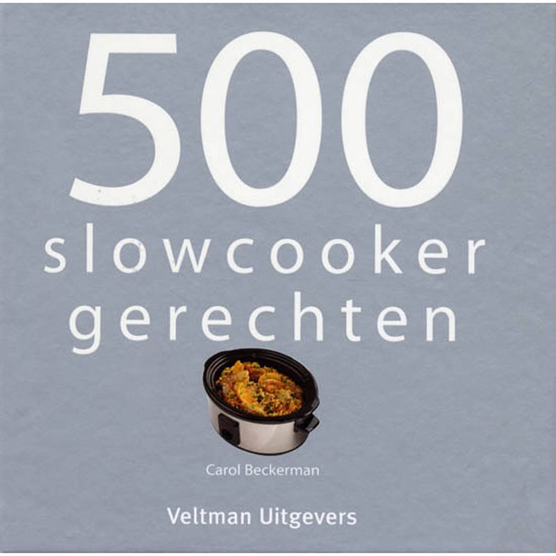 Foto van 500 slowcooker recepten